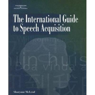 The International Guide To Speech Acquisition