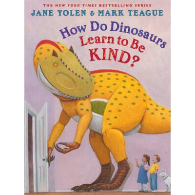 How Do Dinosaurs Learn to Be Kind? (Hardcover) - J...
