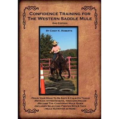 Confidence Training For The Western Saddle Mule