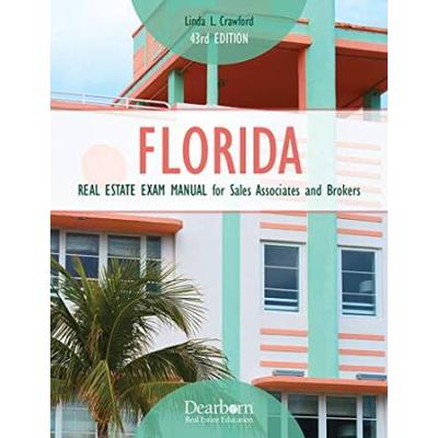 Florida Real Estate Exam Manual For Sales Associates And Brokers 43rd Edition