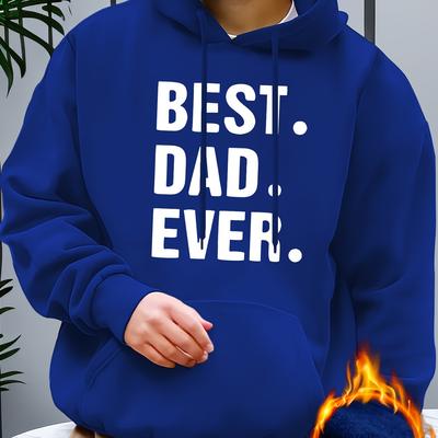 best Dad Ever Print, Hoodies For Men, Graphic Sweatshirt With Kangaroo Pocket, Comfy Trendy Hooded Pullover, Mens Clothing For Fall Winter