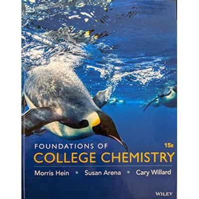 Foundations Of College Chemistry Fifteenth Edition High School Binding, C. 2016, 9781119234555, 1119234557