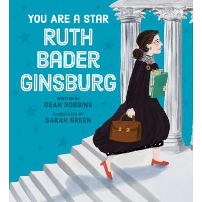 You Are a Star, Ruth Bader Ginsburg! (paperback) - by Dean Robbins