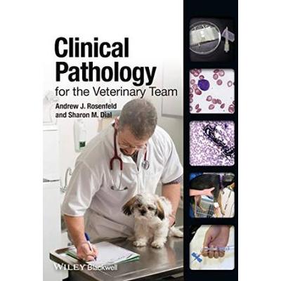 Clinical Pathology For The Veterinary Team [With Dvd]