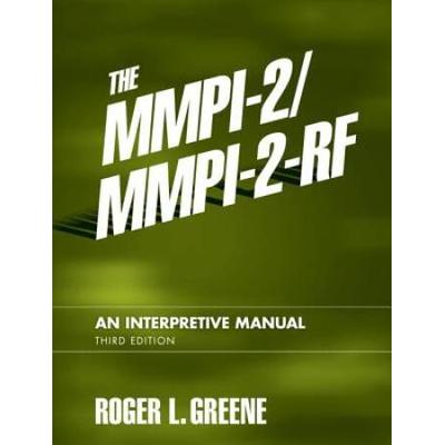 The Mmpi-2/Mmpi-2-Rf: An Interpretive Manual