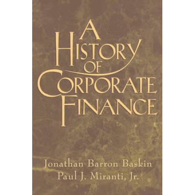 A History Of Corporate Finance