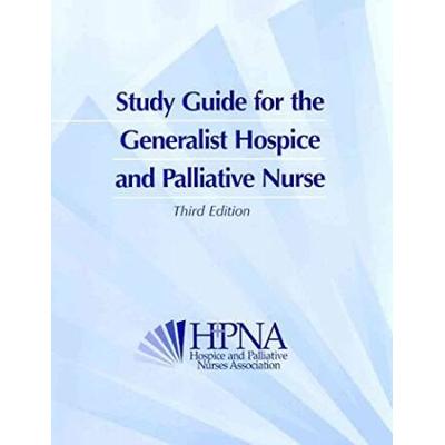 Study Guide For The Generalist Hospice And Pa