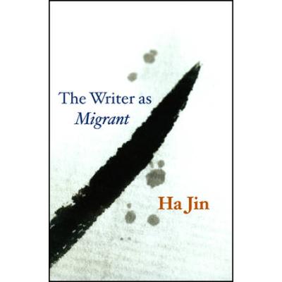 The Writer As Migrant