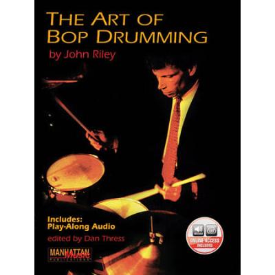 The Art Of Bop Drumming: Book & Online Audio