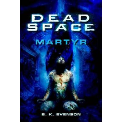 Dead Space: Martyr: Martyr