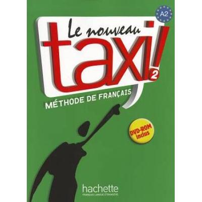 Le Nouveau Taxi!, Level 2: Methode De Francais [With Cd (Audio)]