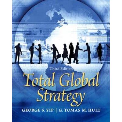 Total Global Strategy Ii: Updated For The Internet And Service Era