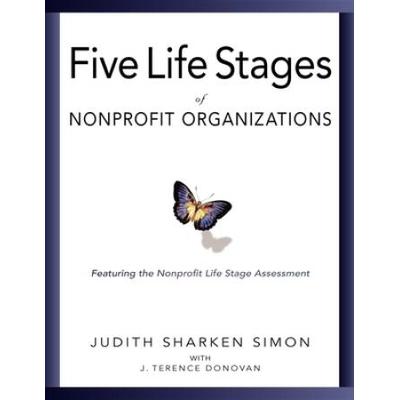 Five Life Stages: Where You Are, Where You're Going, And What To Expect When You Get There