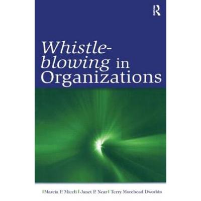 Whistle-Blowing In Organizations