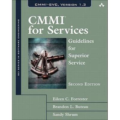 Cmmi For Services: Guidelines For Superior Service