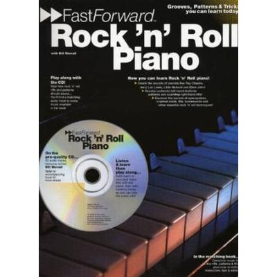 Rock 'N' Roll Piano: Grooves, Patterns & Tricks You Can Learn Today!