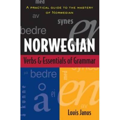 Norwegian Verbs And Essentials Of Grammar (H/C)