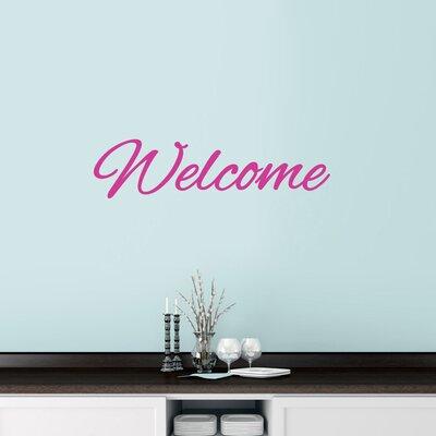 Charlton Home® Welcome Script Wall Decal Vinyl in Pink | 9 H x 36 W in | Wayfair 1E5A83C351234F3581A4E30EA3BFFFC9