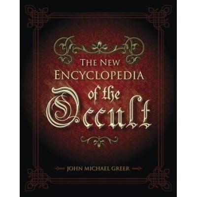 The New Encyclopedia Of The Occult