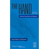Hand Anatomy Exam & Diagnosis 4e Pb: Anatomy, Examination, And Diagnosis