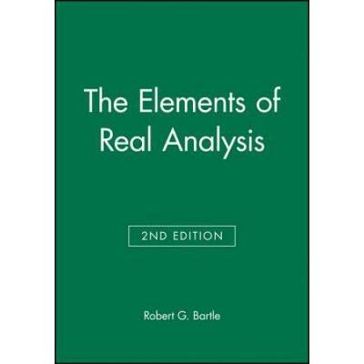 The Elements Of Real Analysis