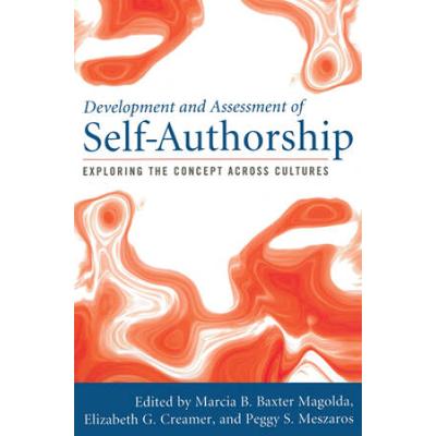 Development And Assessment Of Self-Authorship: Exploring The Concept Across Cultures
