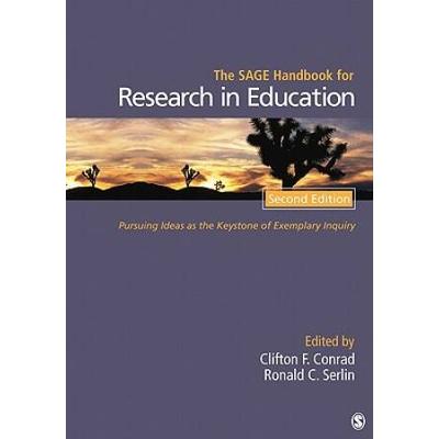 The Sage Handbook For Research In Education: Pursuing Ideas As The Keystone Of Exemplary Inquiry