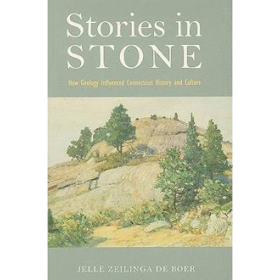 Stories In Stone: How Geology Influenced Connecticut History And Culture