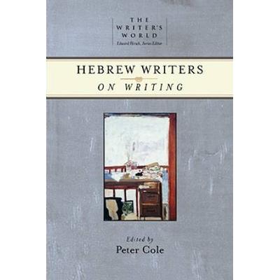 Hebrew Writers On Writing