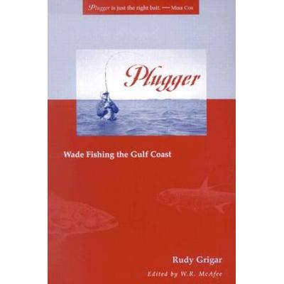 Plugger: Wade Fishing The Gulf Coast