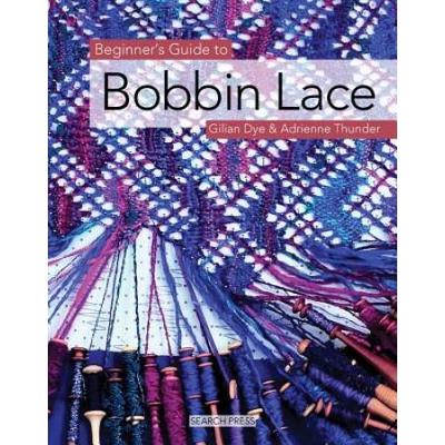 Beginner's Guide To Bobbin Lace