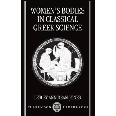 Womens Bodies In Classical Greek Science