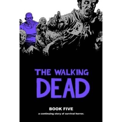 Walking Dead Book 5