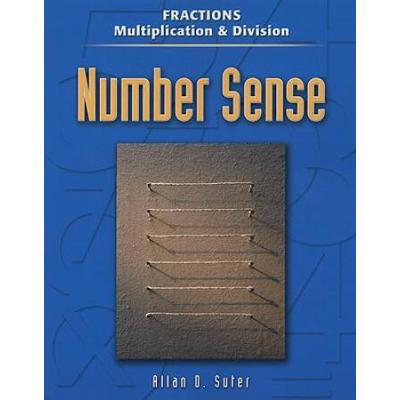 Number Sense, Fractions, Multiplication & Division - Updated Edition