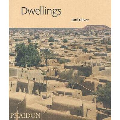 Dwellings: The Vernacular House World Wide
