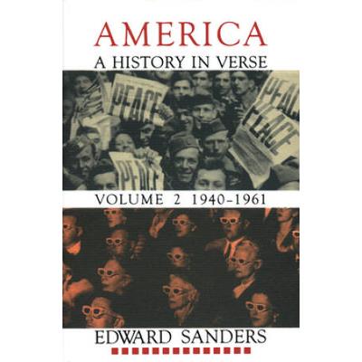 America: A History In Verse: Volume 2 1940-1961