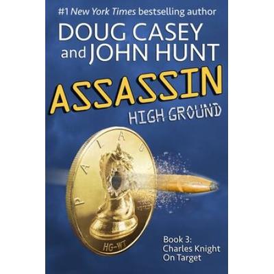 Assassin: Book 3 Of The High Ground Novels
