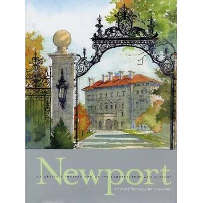 Newport: An Artist's Impressions Of Its Architecture And History