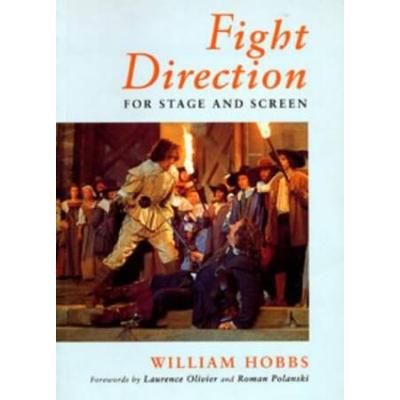 Fight Direction: For Stage and Screen (Stage and Costume)