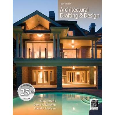 Architectural Drafting And Design [With Cdrom]