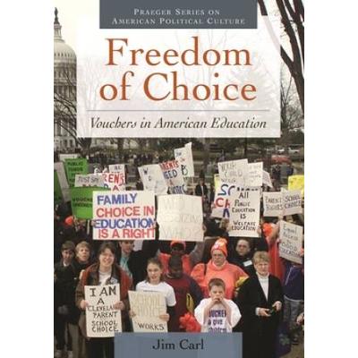 Freedom Of Choice: Vouchers In American Education