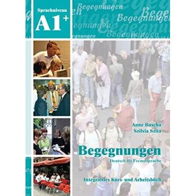 Begegnungen: Kurs- Und Arbeitsbuch A1+ Mit 2 Cds (German Edition)