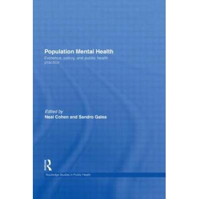 Population Mental Health: Evidence, Policy, And Public Health Practice