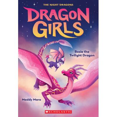 Dragon Girls #7: Rosie the Twilight Dragon (paperback) - by Maddy Mara