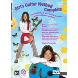Girl's Guitar Method Complete: Everything a Girl Needs to Know about Playing Guitar!, DVD