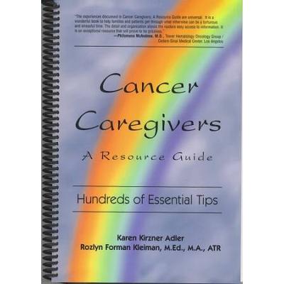 Cancer Caregivers A Resource Guide