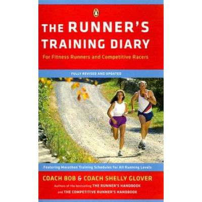 The Runners Training Diary For Fitness Runners And Competitive Racers