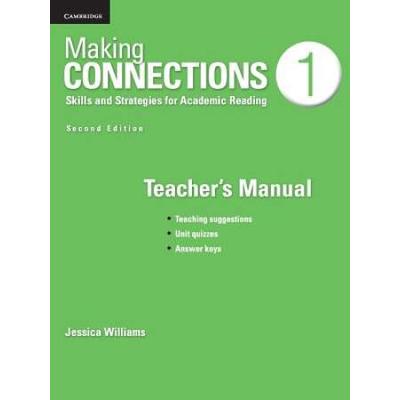 Making Connections Level 1 Teacher's Manual: Skills And Strategies For Academic Reading