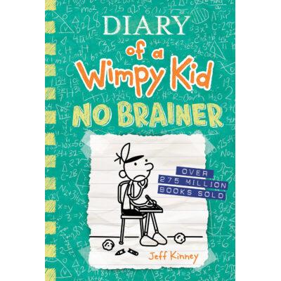 Diary of a Wimpy Kid #18: No Brainer (paperback) - by Jeff Kinney