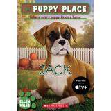 The Puppy Place #17: Jack (paperback) - by Ellen Miles